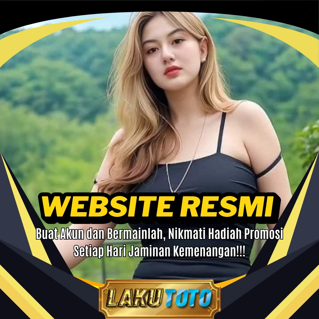 LAKUTOTO > Situs Agen Slot & Togel Resmi di Indonesia Hari Ini